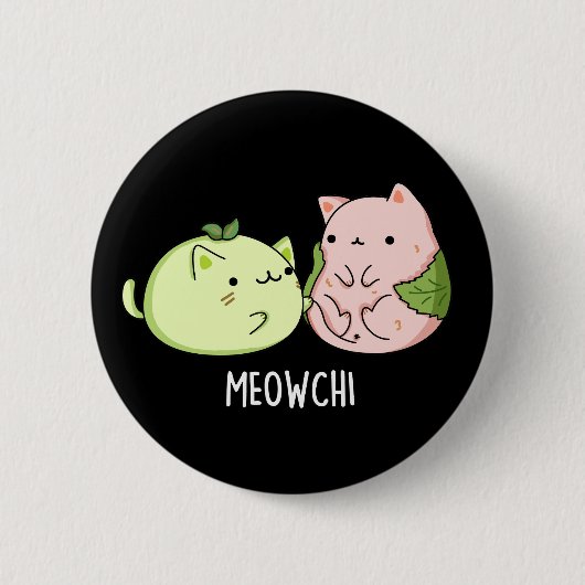 Meowchi Funny Mochi Pun Dark BG Button (Vorderseite)