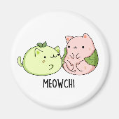 Meowchi Funny Mochi Pun Magnet (Vorne)