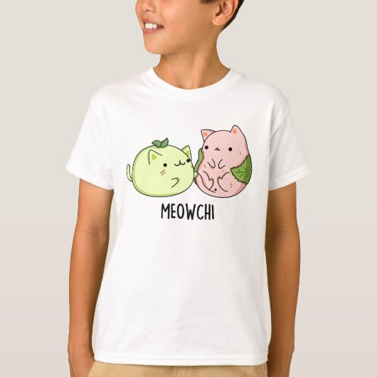 Meowchi Funny Mochi Pun T-Shirt (Vorderseite)