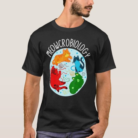 Meowcrobiology Microbiology Science Bacteriology C T-Shirt (Vorderseite)