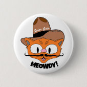 MEOWDY! Cartoon Mustache Cowboy Chat-Taste Button (Vorderseite)