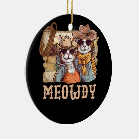 Meowdy Cat Funny Howdy Meme Western American Cowbo Keramik Ornament (Rechts)