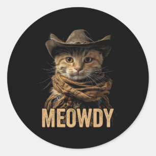 Meowdy Cat Shirt Meowdy Cowboy Cat Country Western Runder Aufkleber