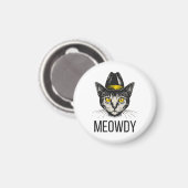 Meowdy Funny Cat Magnet (Vorderseite/Rückseite)