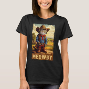 Meowdy Funny Country Side Cat Hat Vintag Cowboy C T-Shirt