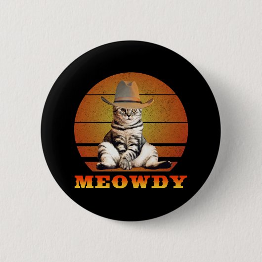 Meowdy Funny Cowboy Cat Button (Vorderseite)