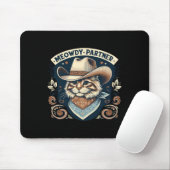 Meowdy Partner Cat Cowboy Hat Howdy Funny Country Mousepad (Mit Mouse)