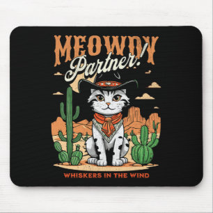 Meowdy Partner Cowboy Cat Vintager Cartoon Funny Mousepad