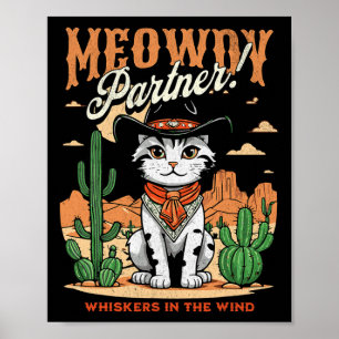 Meowdy Partner Cowboy Cat Vintager Cartoon Funny Poster