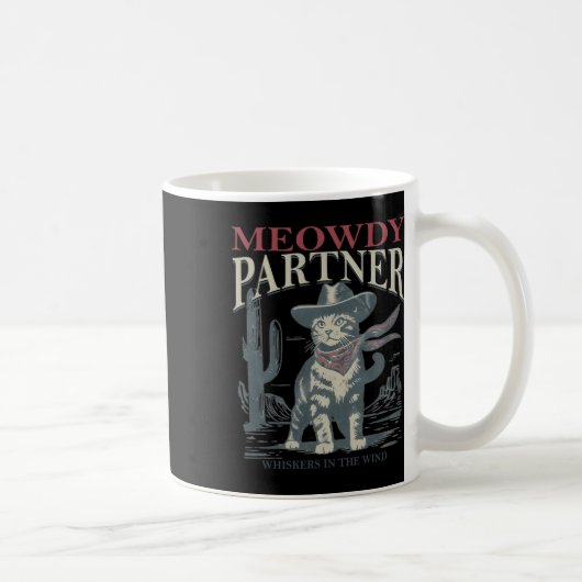 Meowdy Partner flüstert mit Cowboy-Hut Kaffeetasse (Rechts)