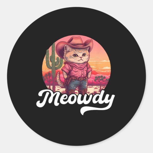 Meowdy Texas Cat Meme Country Music Cowgirl Niedli Runder Aufkleber (Vorderseite)