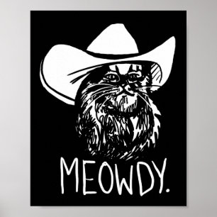 Meowdy Texas Cat Meme Poster
