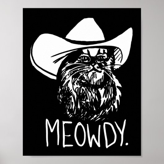 Meowdy Texas Cat Meme Poster (Vorne)