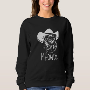 Meowdy Texas Cat Meme Sweatshirt