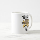Meowdy Y’all Kaffeetasse (VorderseiteRechts)