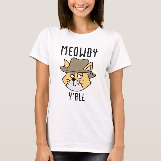 Meowdy Y’all T-Shirt (Vorderseite)