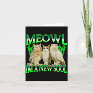 Meowl eine neue Seelenkatze Eule lustige Katzenmem Karte