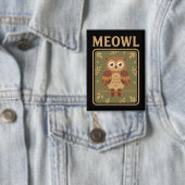 Meowl - Funny Meow Cat Owl Brainrot Meme Button (Insitu)