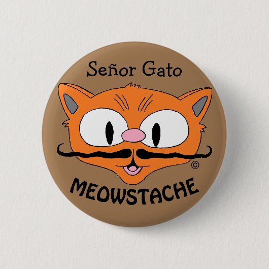 MEOWSTACHE Mustache Cat Señor Gato Button (Vorderseite)