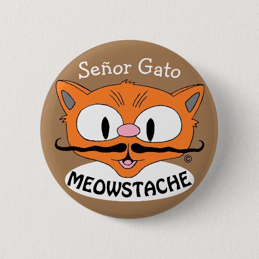 MEOWSTACHE Mustache Cat Señor Gato Button (Vorderseite)