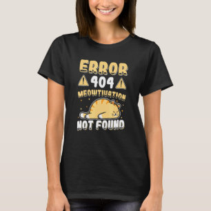 Meowtivation Katzenmüdigkeit Fauler Büro-Schlucker T-Shirt
