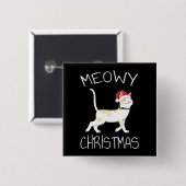 Meowy Christmas - Funny Christmas 2022 Button (Vorne & Hinten)