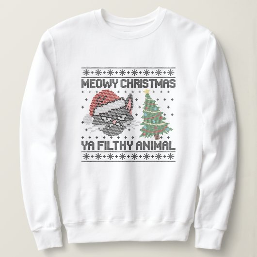 Meowy Christmas Ya Filthy Animal - Ugly Christmas Sweatshirt (Design vorne)
