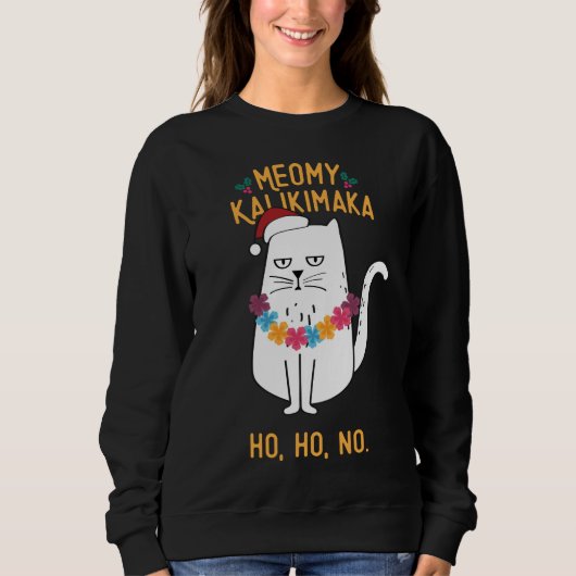 Meowy Kalikimaka Funny Cat Weihnachtsmannmütze Wei Sweatshirt (Vorderseite)