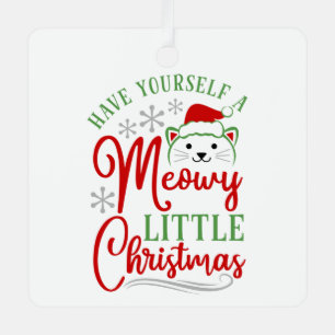 Meowy Little Christmas Ornament Aus Metall