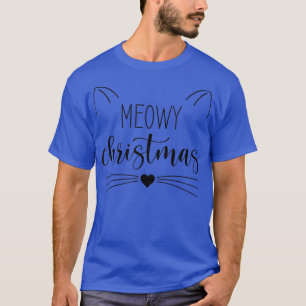 Meowy Merry Catmas - Niedliche Weihnachtskatze Lov T-Shirt