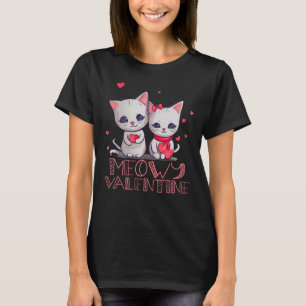Meowy Valentine Niedlich Kitten Cat T-Shirt