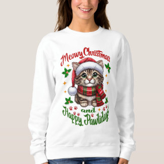 Meowy Weihnachten und glückliche Pawlidays Grüße Sweatshirt