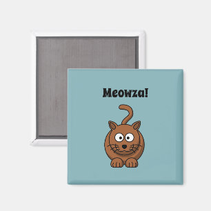 Meowza! Funny Brown Kitty Cat Cartoon Design Magnet