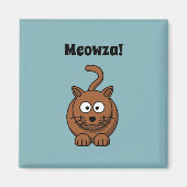 Meowza! Funny Brown Kitty Cat Cartoon Design Magnet (Vorne)