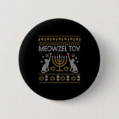 Meowzel Tov Cat Hanukkah 2025 Funny Ugly Christmas Button (Vorderseite)