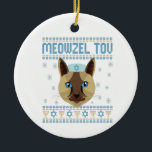 Meowzel Tov Cat Mazel Ugly Hanukkah Sweater Gesche Keramik Ornament<br><div class="desc">chanukah,  Pajamakah,  hanukkah,  meowzel, jüdisch, hässlich, Pullover, Katze, Weihnachten, gestrickt</div>