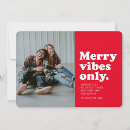 Merbes vibes nur Spaß Retro Rotes Foto Ferienkarte Feiertagskarte