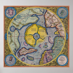 Mercator Nordpol Karte aus dem 16. Jahrhundert - P Poster