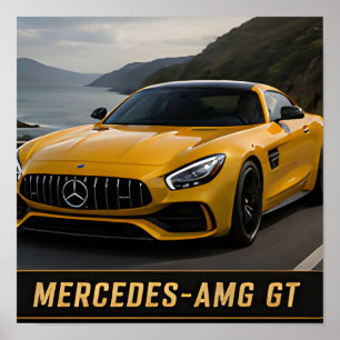 Mercedes-AMG GT modernes deutsches Hochleistungsfa Poster