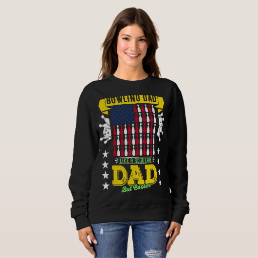 Merch Bowling Vater wie ein regelmäßiger Vater, ab Sweatshirt (Vorne ganz)