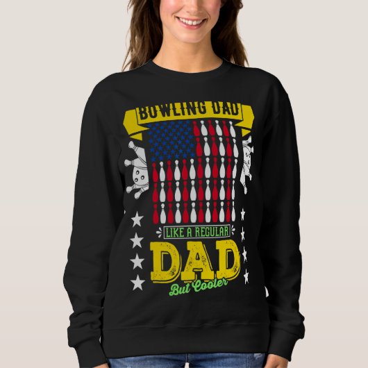 Merch Bowling Vater wie ein regelmäßiger Vater, ab Sweatshirt (Vorderseite)