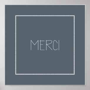 MERCI - Danke Poster