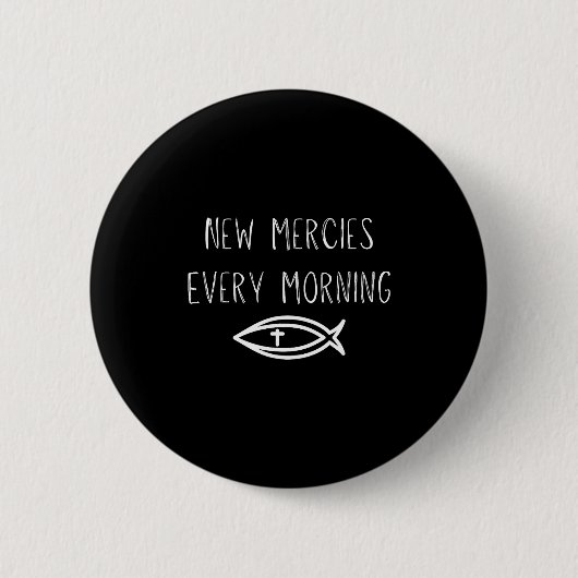 Mercies Jesus Christian Prayers Mens Womens  Button (Vorderseite)