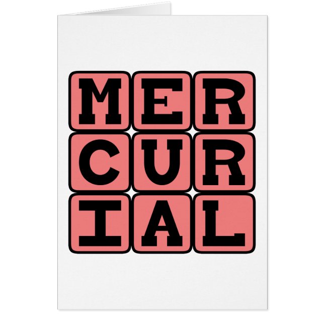 Mercurial, plötzlich und unvorhersehbar (Vorne)