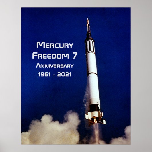 Mercury Freedom 7 - 60 Jahre Poster (Vorne)