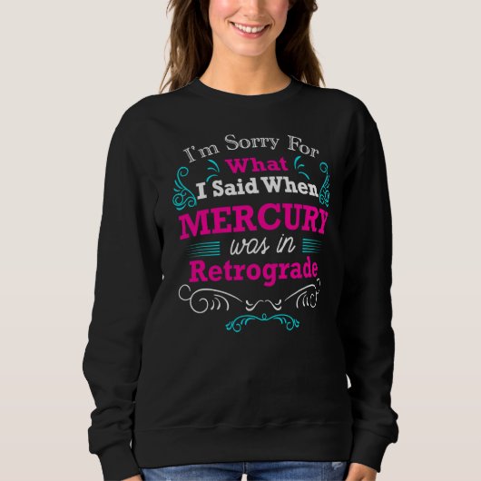 Mercury Retrograde Frauen Männer Jugend Sweatshirt (Vorderseite)