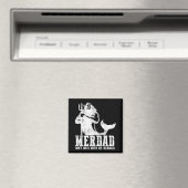 Merdad Dont Mess With My Mermaid New Mer Dad Daugh Magnet (In Situ (Geschirrspüler))