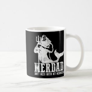 Merdad Vermassel Meinen Meerjungfrau-Neuen Mer-Dad Kaffeetasse