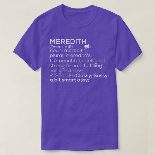 Meredith Name Meredith Definition Meredith Female T-Shirt (Design vorne)