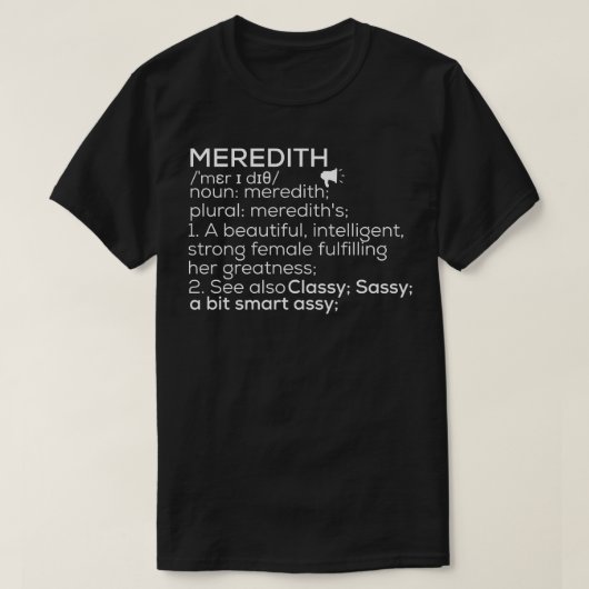 Meredith Name Meredith Definition Meredith Female T-Shirt (Design vorne)